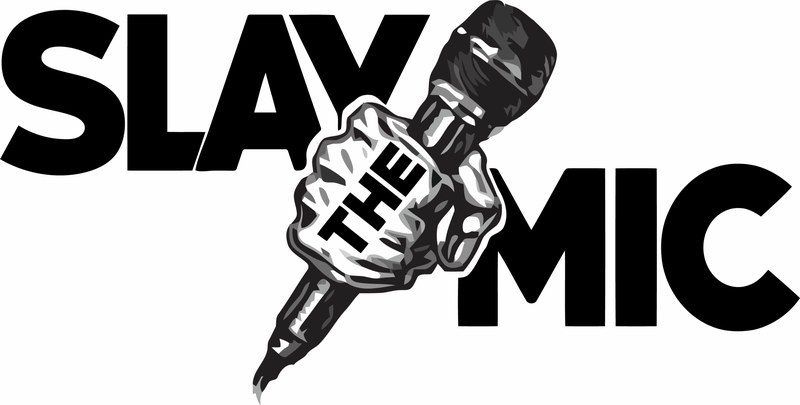 Slay the Mic